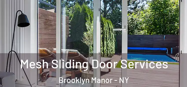 Mesh Sliding Door Services Brooklyn Manor - NY