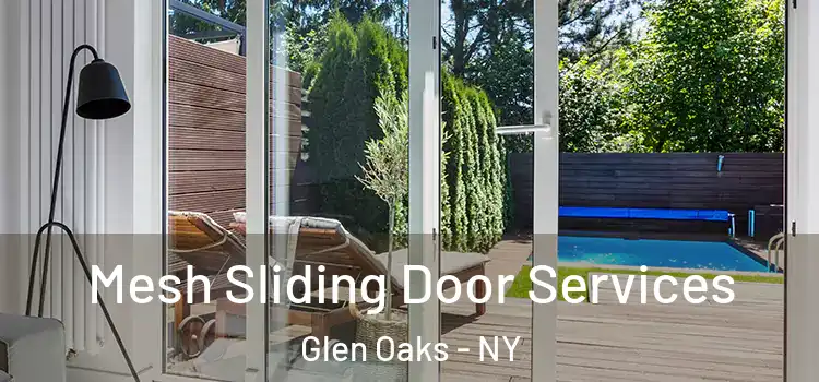 Mesh Sliding Door Services Glen Oaks - NY