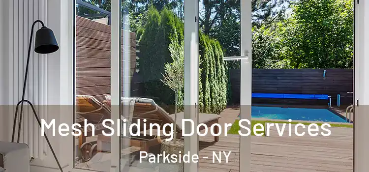 Mesh Sliding Door Services Parkside - NY