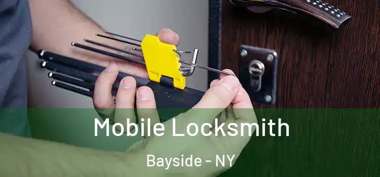  Mobile Locksmith Bayside - NY