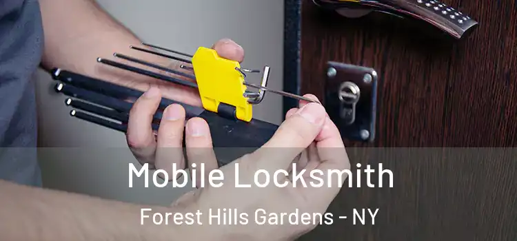 Mobile Locksmith Forest Hills Gardens - NY