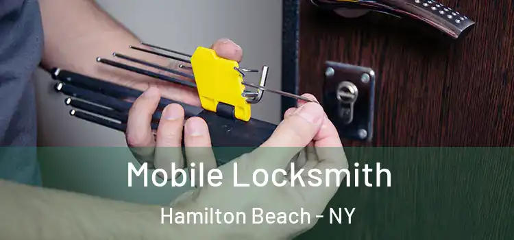 Mobile Locksmith Hamilton Beach - NY