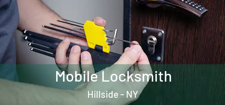 Mobile Locksmith Hillside - NY