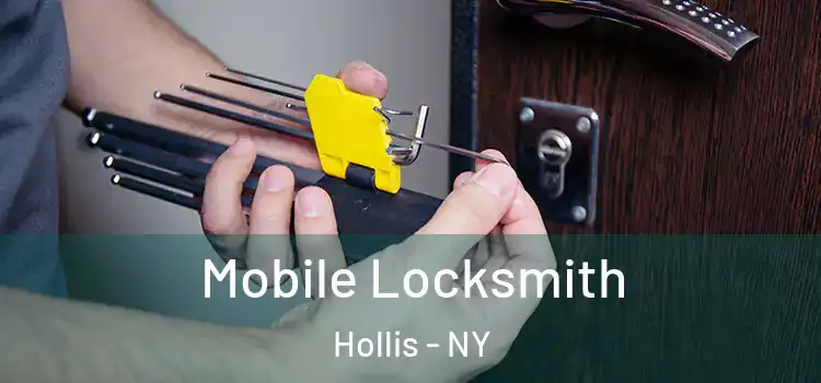 Mobile Locksmith Hollis - NY