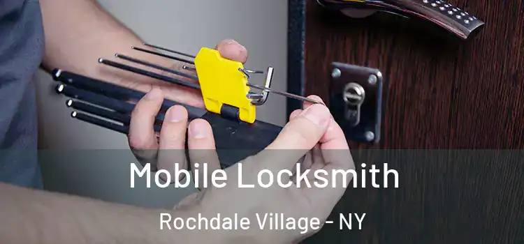 Mobile Locksmith Rochdale Village - NY