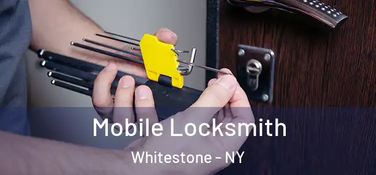  Mobile Locksmith Whitestone - NY