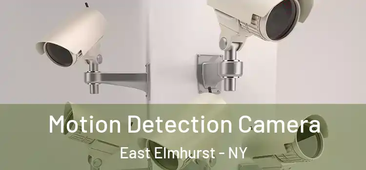  Motion Detection Camera East Elmhurst - NY