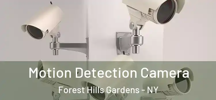  Motion Detection Camera Forest Hills Gardens - NY