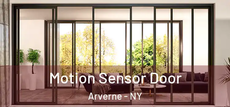 Motion Sensor Door Arverne - NY