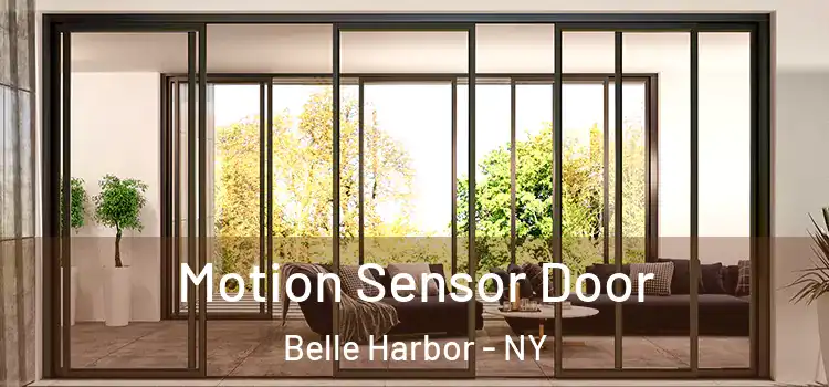 Motion Sensor Door Belle Harbor - NY