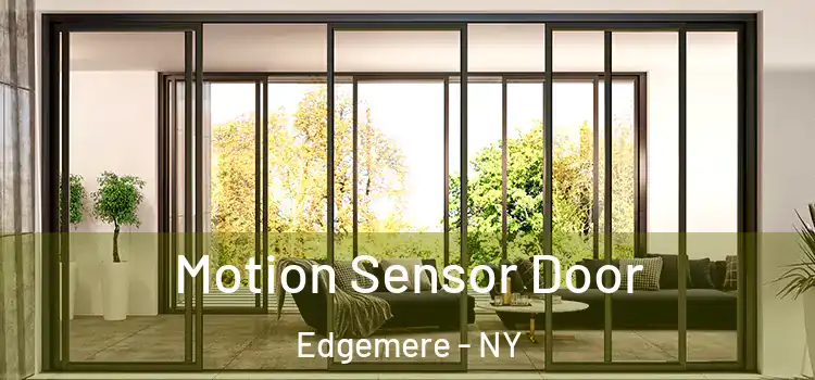  Motion Sensor Door Edgemere - NY