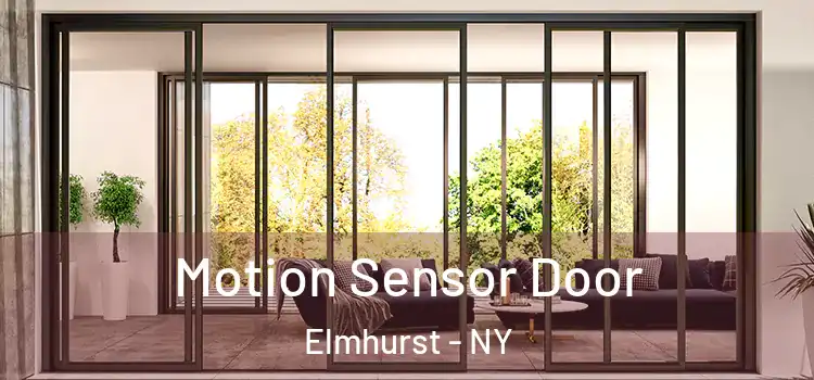  Motion Sensor Door Elmhurst - NY