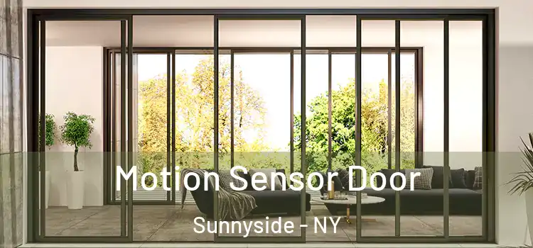  Motion Sensor Door Sunnyside - NY