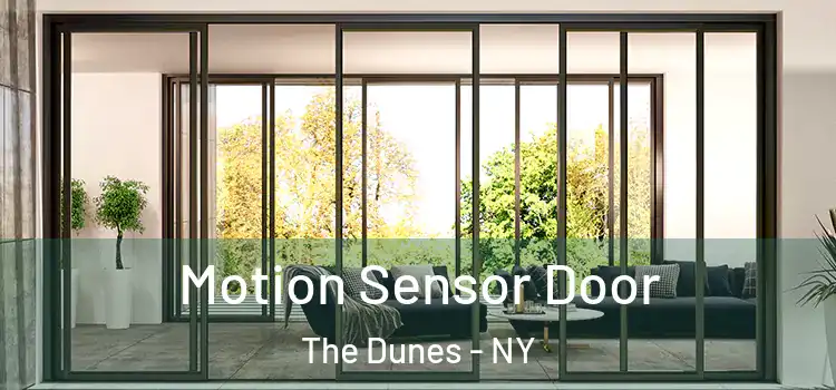 Motion Sensor Door The Dunes - NY