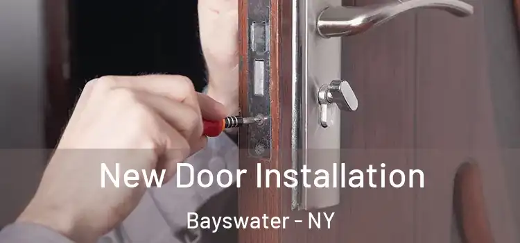  New Door Installation Bayswater - NY