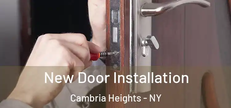 New Door Installation Cambria Heights - NY