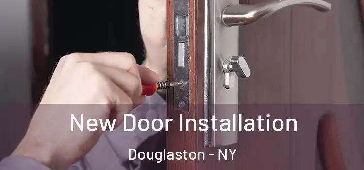 New Door Installation Douglaston - NY