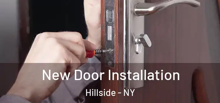 New Door Installation Hillside - NY