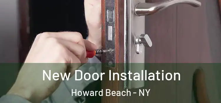 New Door Installation Howard Beach - NY