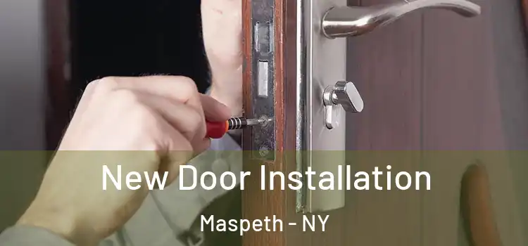  New Door Installation Maspeth - NY