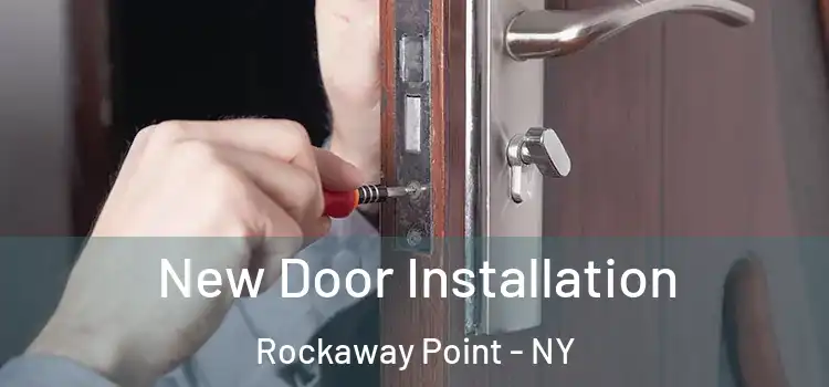 New Door Installation Rockaway Point - NY