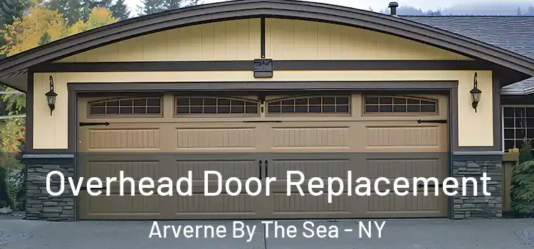  Overhead Door Replacement Arverne By The Sea - NY