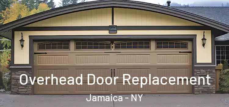  Overhead Door Replacement Jamaica - NY