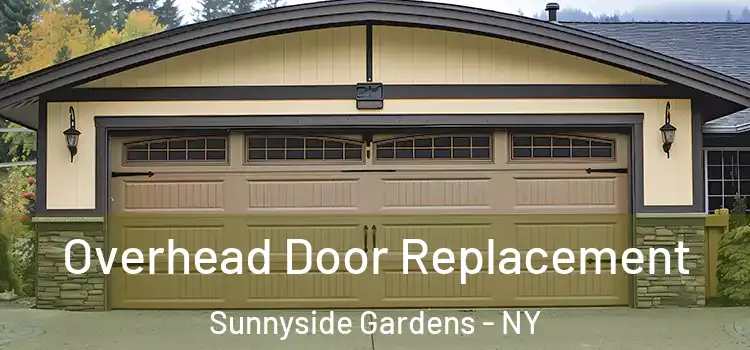  Overhead Door Replacement Sunnyside Gardens - NY