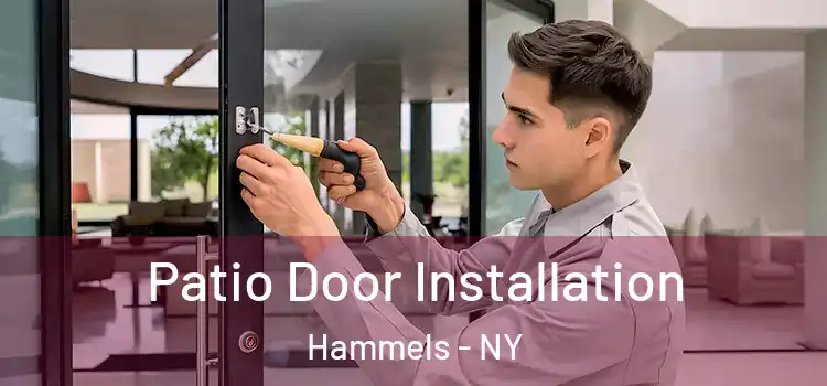 Patio Door Installation Hammels - NY