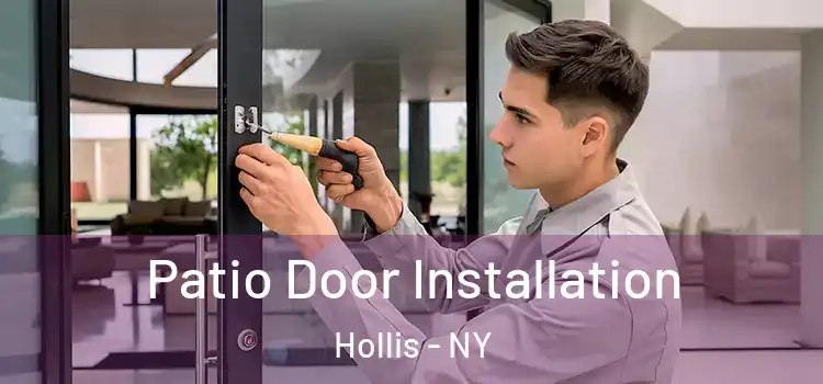  Patio Door Installation Hollis - NY