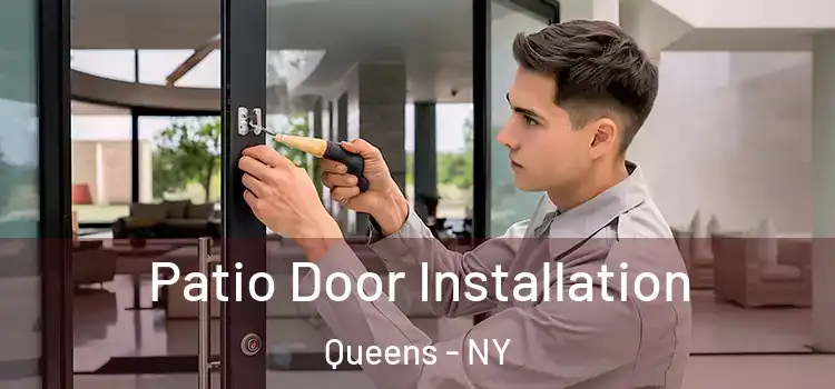 Patio Door Installation Queens - NY