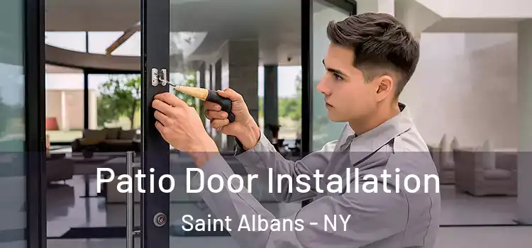  Patio Door Installation Saint Albans - NY