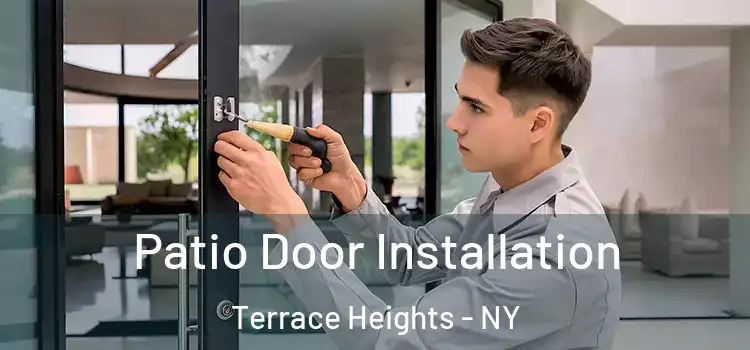 Patio Door Installation Terrace Heights - NY