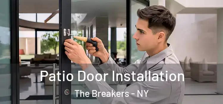  Patio Door Installation The Breakers - NY