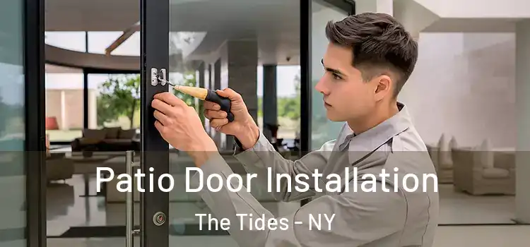 Patio Door Installation The Tides - NY