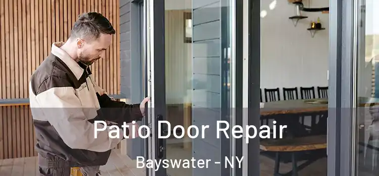  Patio Door Repair Bayswater - NY