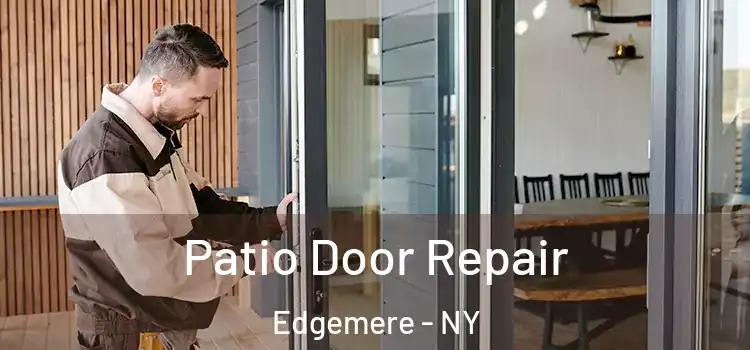 Patio Door Repair Edgemere - NY