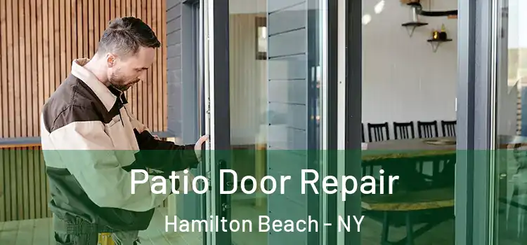 Patio Door Repair Hamilton Beach - NY