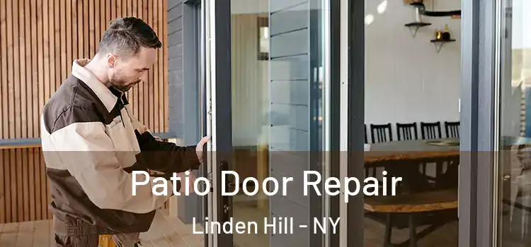 Patio Door Repair Linden Hill - NY