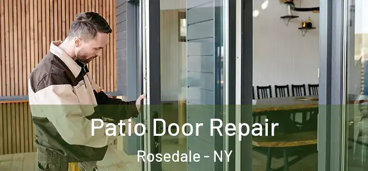 Patio Door Repair Rosedale - NY