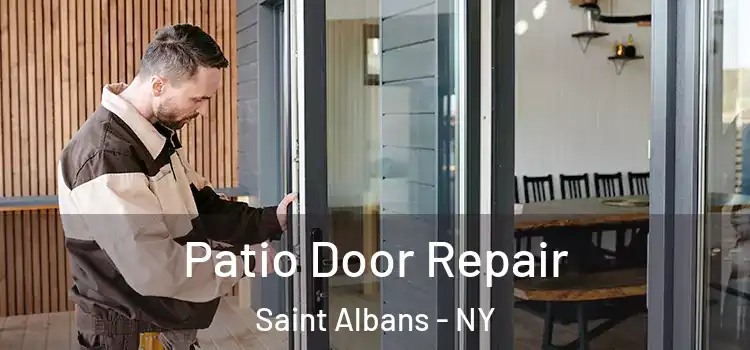 Patio Door Repair Saint Albans - NY