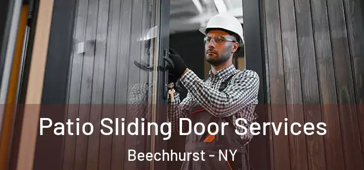 Patio Sliding Door Services Beechhurst - NY