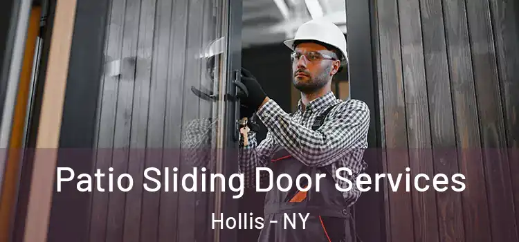 Patio Sliding Door Services Hollis - NY