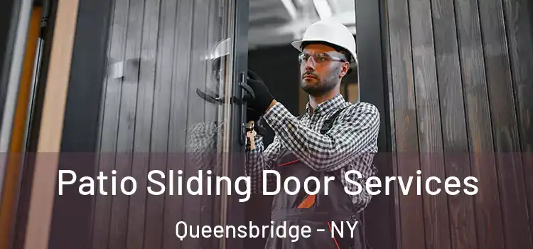  Patio Sliding Door Services Queensbridge - NY