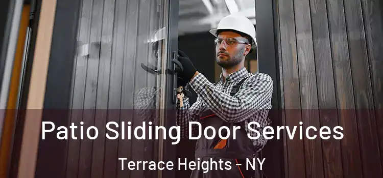 Patio Sliding Door Services Terrace Heights - NY