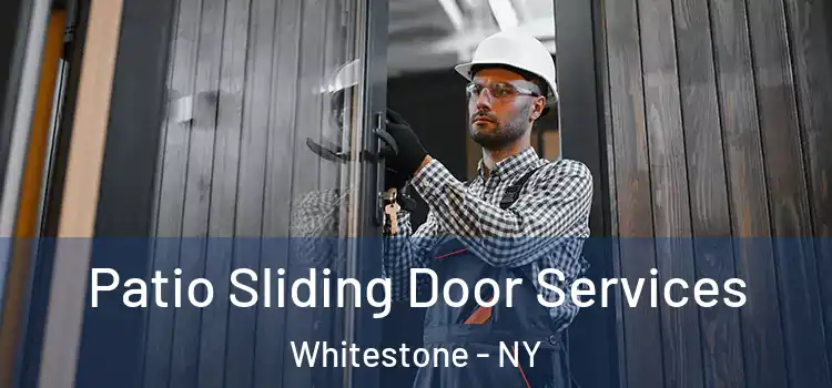 Patio Sliding Door Services Whitestone - NY