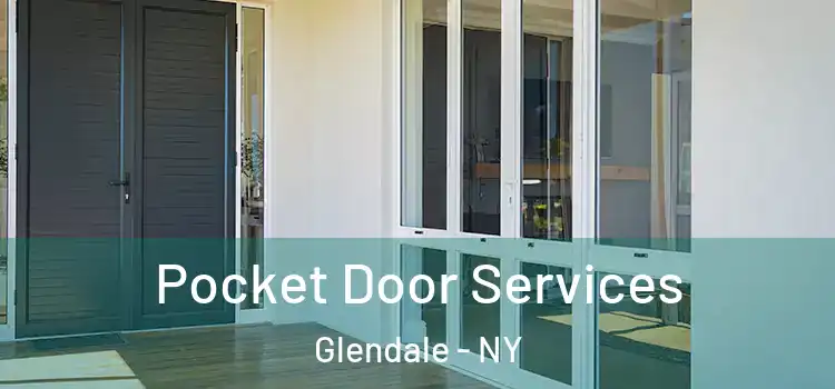  Pocket Door Services Glendale - NY