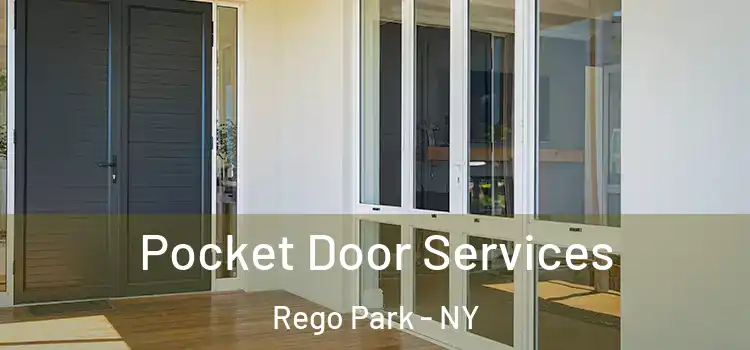 Pocket Door Services Rego Park - NY