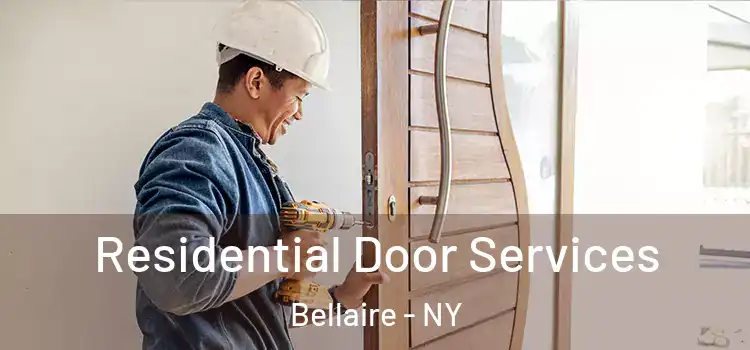 Residential Door Services Bellaire - NY