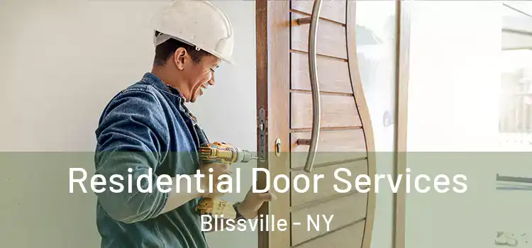  Residential Door Services Blissville - NY